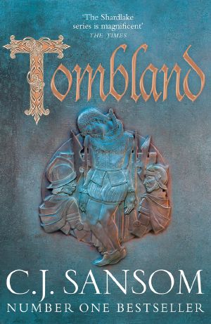 [Matthew Shardlake 07] • Tombland